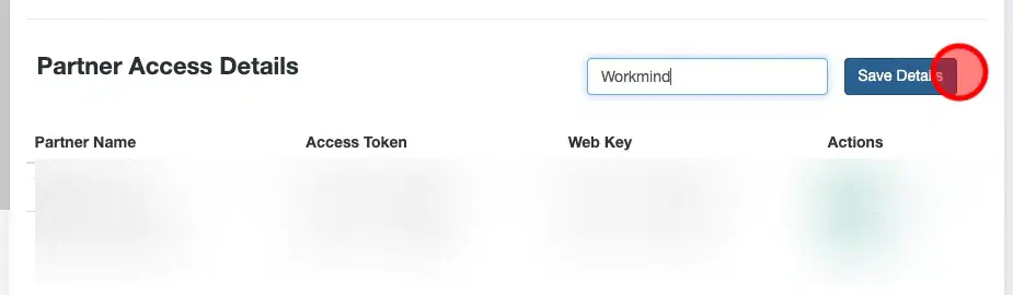 Save the Workmind Partner Access entry